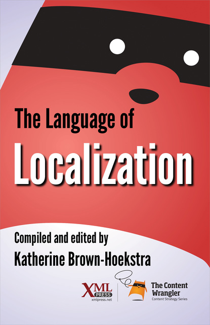 Katherine Brown-Hoekstra - The Language of Localization