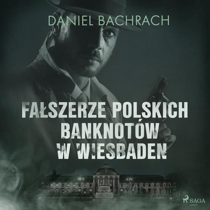 

Fałszerze polskich banknotów w Wiesbaden