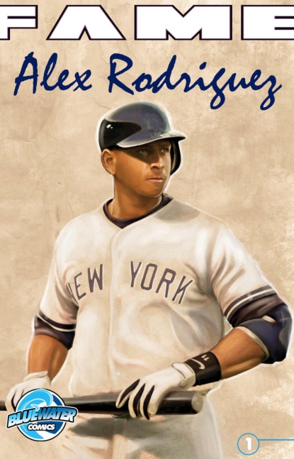 

FAME: Alex Rodriguez