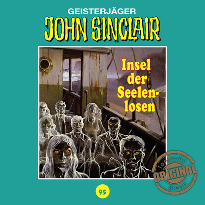 Ксюша Ангел - John Sinclair, Tonstudio Braun, Folge 95: Insel der Seelenlosen