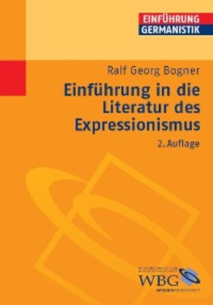 

Einführung in die Literatur des Expressionismus