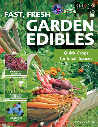 

Fast, Fresh Garden Edibles