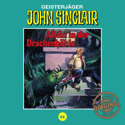 Ксюша Ангел - John Sinclair, Tonstudio Braun, Folge 62: Allein in der Drachenhöhle. Teil 2 von 3