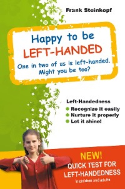 Happy to be Left-Handed - Frank Steinkopf