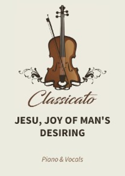 Jesu, Joy of Man s Desiring
