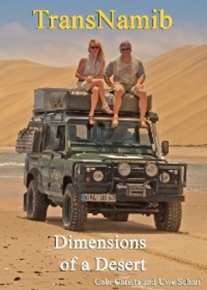 Gabi Christa - TransNamib: Dimensions of a Desert