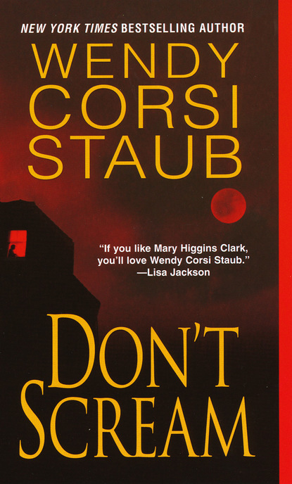 Wendy Corsi Staub — Don't Scream