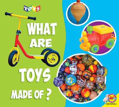 

What Are Toys Made of