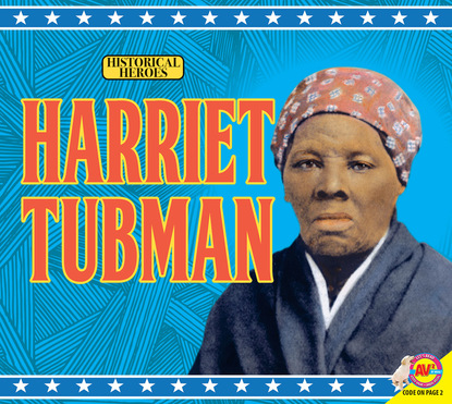 

Harriet Tubman