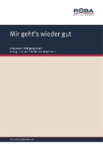 Mir geht’s wieder gut