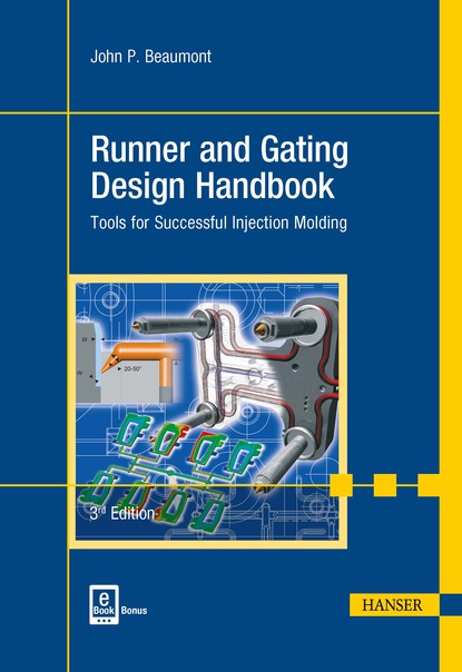 John P. Beaumont - Runner and Gating Design Handbook 3E