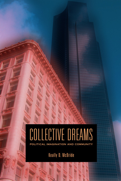 Keally D. McBride - Collective Dreams