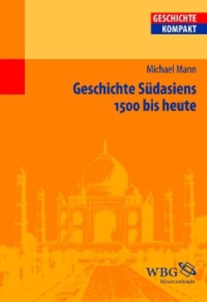 

Geschichte Südasiens