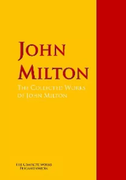 Обложка книги The Collected Works of John Milton, Джон Мильтон