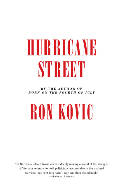 Ron Kovic - Hurricane Street