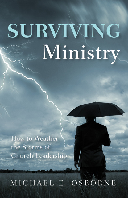 Michael E. Osborne — Surviving Ministry