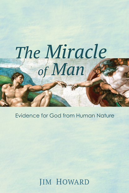 

The Miracle of Man