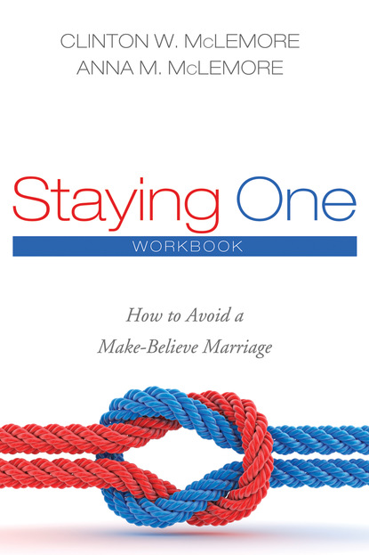 Clinton W. McLemore — Staying One: Workbook