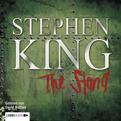 The Stand - Das letzte Gefecht (ungekürzt) (Stephen King). 