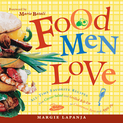 Margie Lapanja — Food Men Love