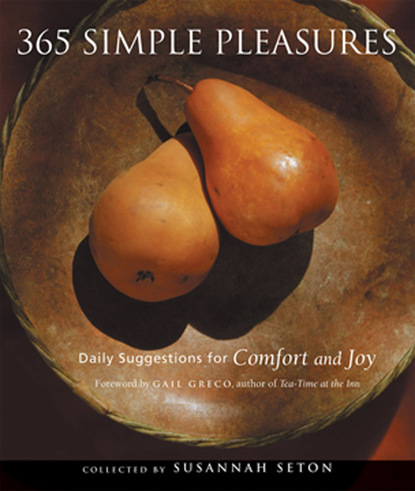 Susannah Seton — 365 Simple Pleasures