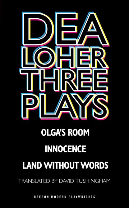 

Dea Loher: Three Plays