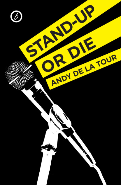 

Stand-Up or Die