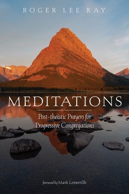 Roger Lee Ray — Meditations