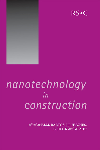 Группа авторов - Nanotechnology in Construction