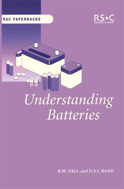 R M Dell - Understanding Batteries