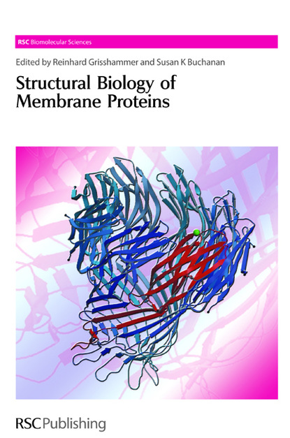 Группа авторов - Structural Biology of Membrane Proteins