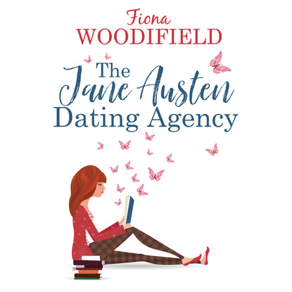 Ксюша Ангел - The Jane Austen Dating Agency (Unabridged)