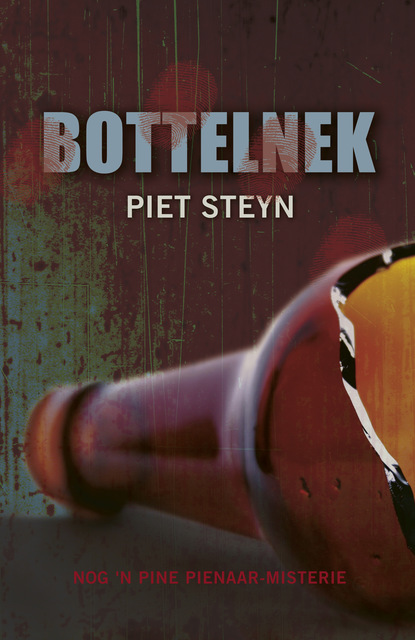 Piet Steyn - Bottelnek