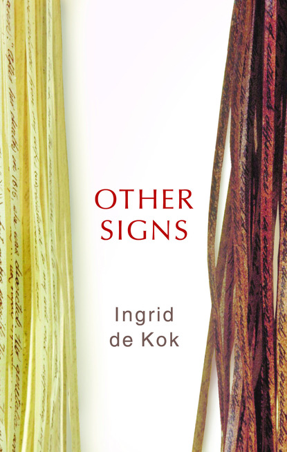 Ingrid de Kok — Other Signs