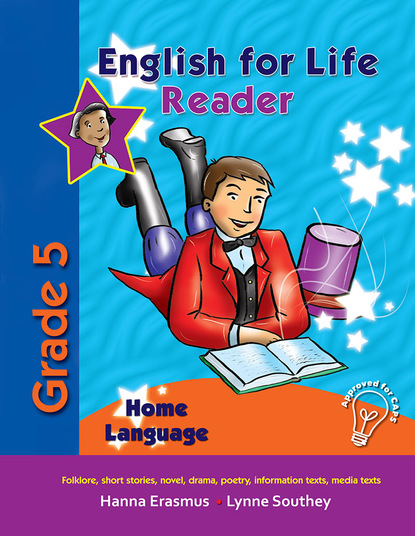 

English for Life Reader Grade 5 Home Language