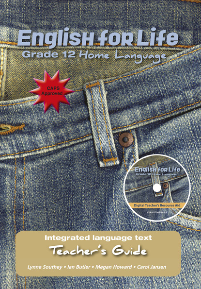 Megan Howard - English for Life Teacher's Guide Grade 12 Home Language