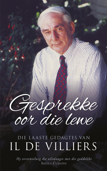 Izak de Villiers — Gesprekke oor die lewe