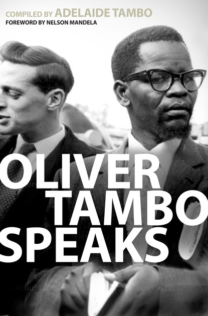 

Oliver Tambo Speaks