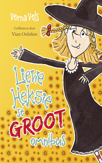 Verna Vels - Liewe Heksie se groot omnibus