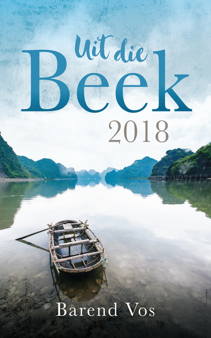 Barend Vos - Uit die beek 2018