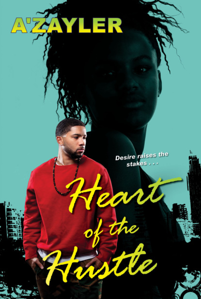 A'zayler - Heart of the Hustle