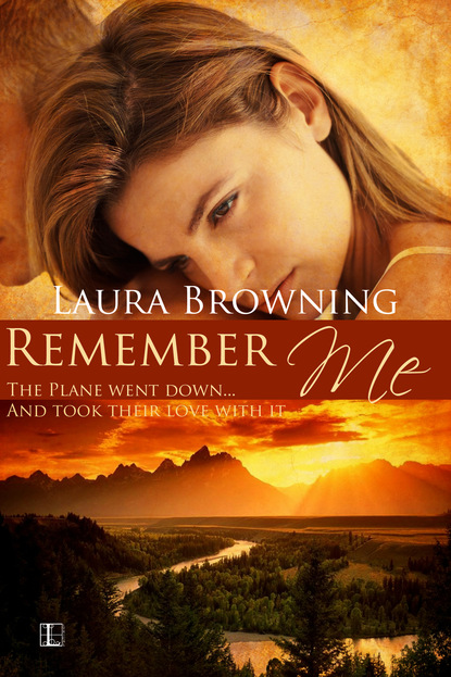 Laura Browning - Remember Me