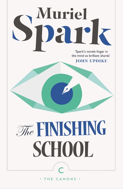 Muriel  Spark - The Finishing School