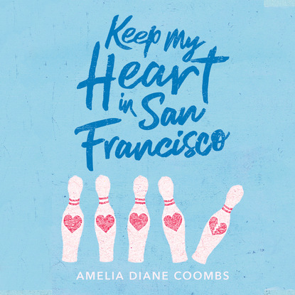 

Keep My Heart In San Francisco (Unabridged)