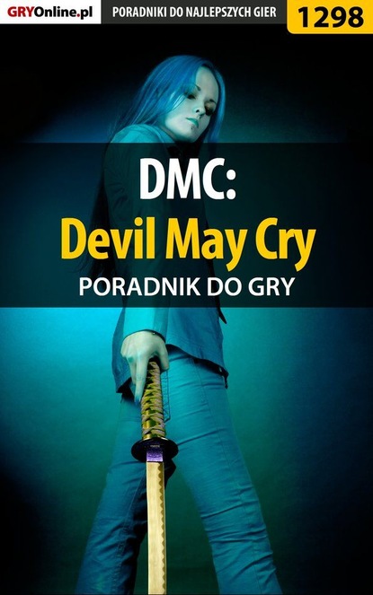Jacek Hałas «Stranger» - DMC: Devil May Cry
