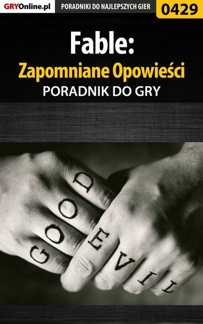 Krzysztof Gonciarz - Fable: Zapomniane Opowieści