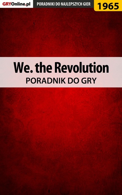 Grzegorz Misztal «Alban3k» - We. the Revolution
