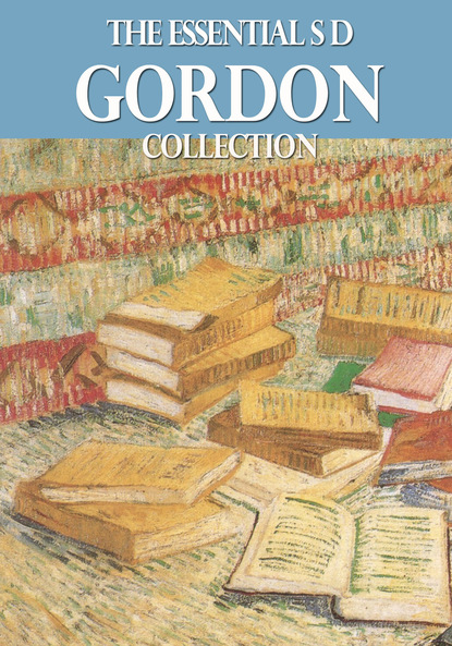 S. D. Gordon — The Essential S. D. Gordon Collection