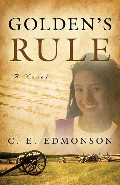 C. E. Edmonson - Golden's Rule