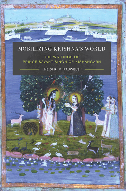 Heidi Pauwels - Mobilizing Krishna's World